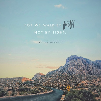 Walk by faith